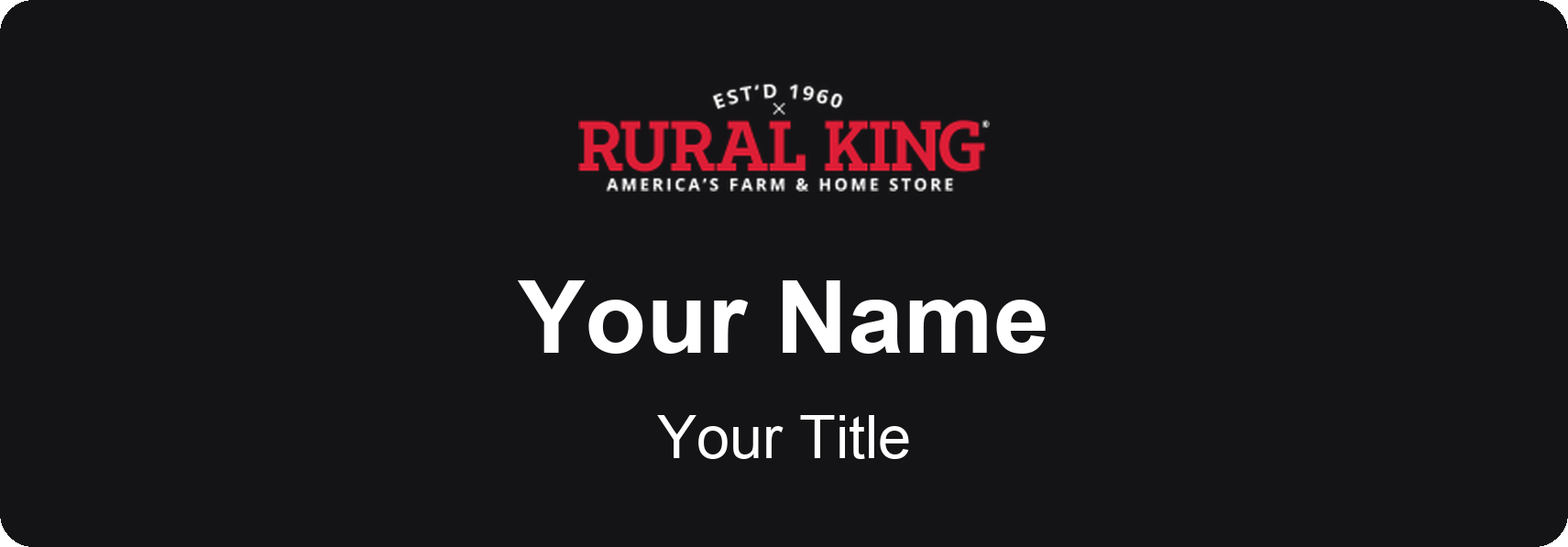 Rural King Name Badge, Black, No Border 3" × 1"