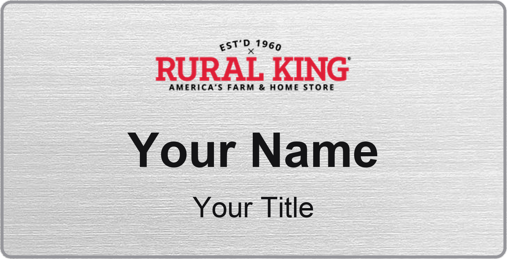 Rural King Name Badge, Silver Metallic, No Border 3" × 1.5"