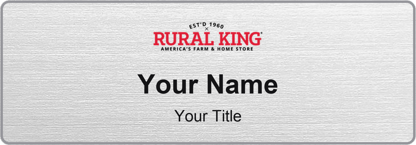 Rural King Name Badge, Silver Metallic, No Border 3" × 1"