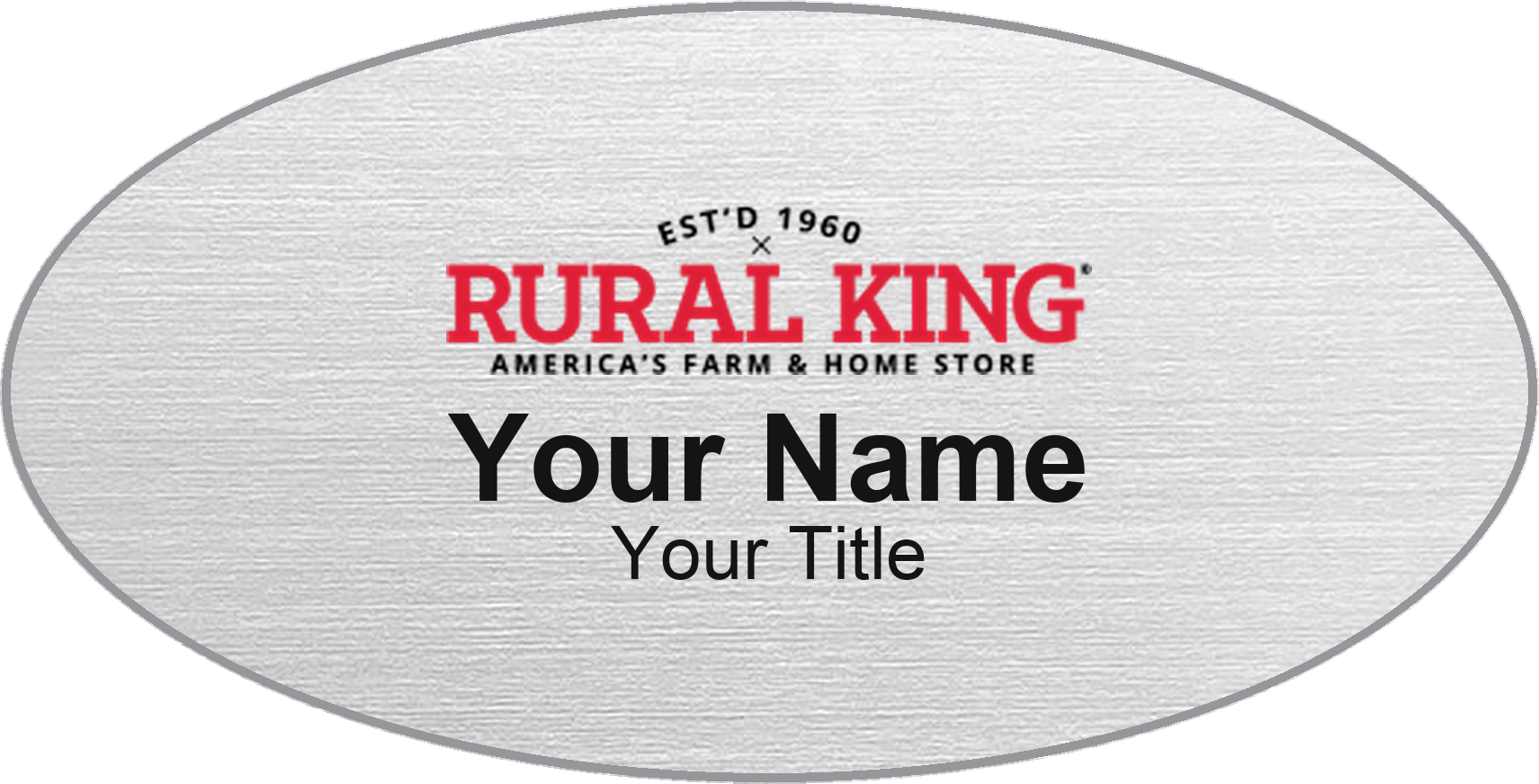 Rural King Name Badge, Silver Metallic, No Border Oval 3" × 1.5"
