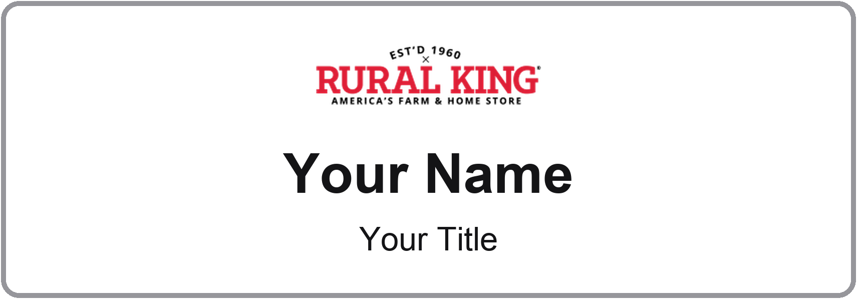 Rural King Name Badge, Silver Metallic, No Border 3" × 1"