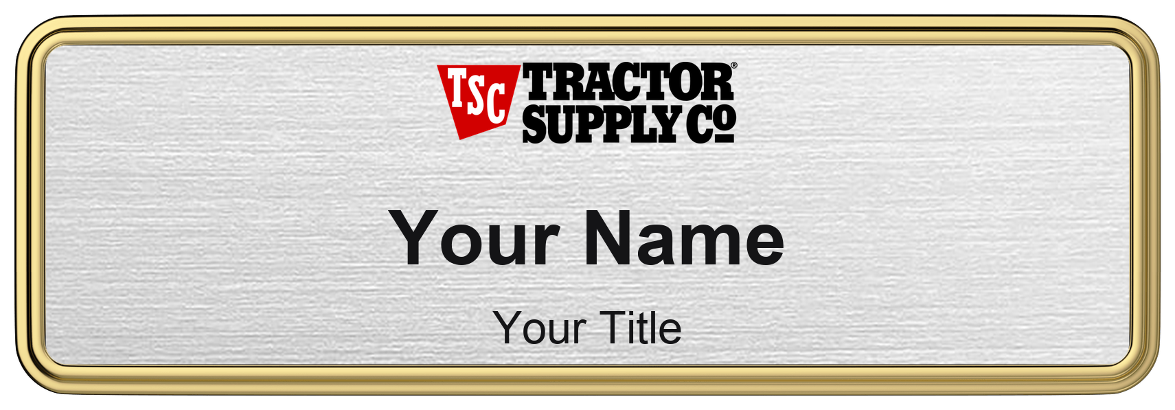 Tractor Supply Co Name Badge, Silver Metallic, Gold Border 3" × 1"