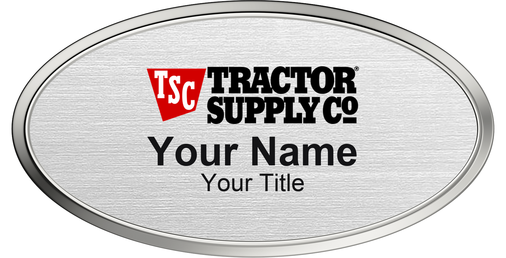 Tractor Supply Co Name Badge, Silver Metallic, Silver Border Oval 3" × 1.5"