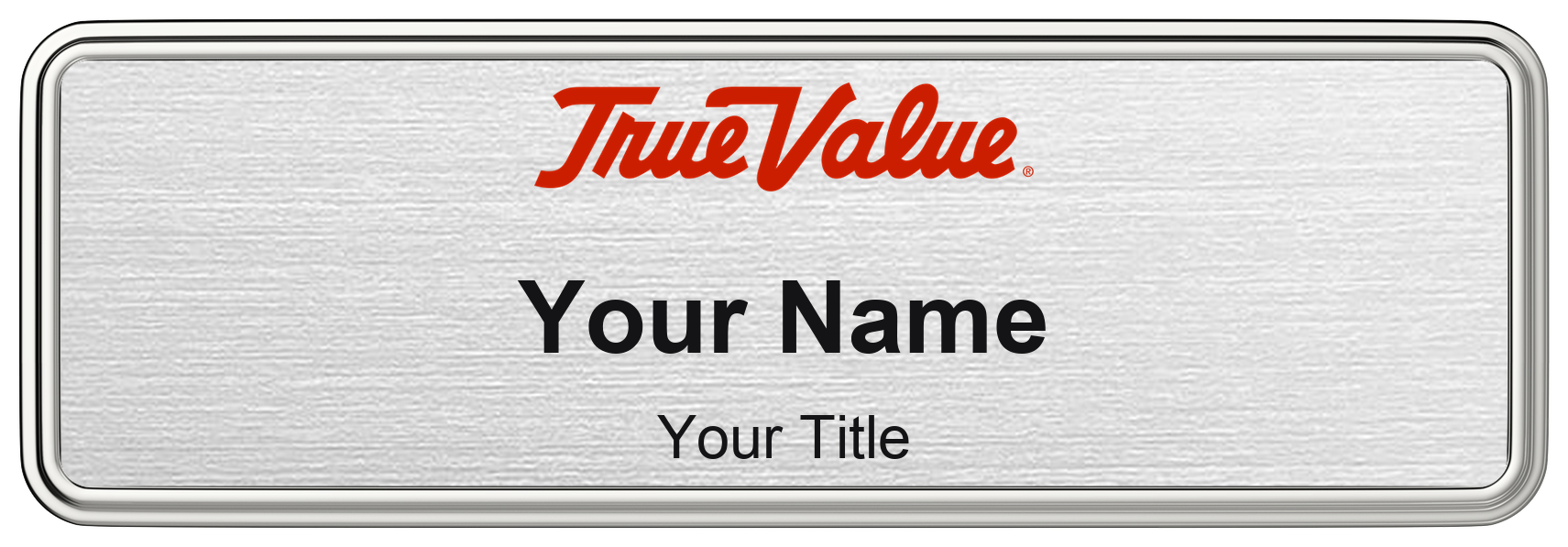 True Value Name Badge, Silver Metallic, Silver Border 3" × 1"