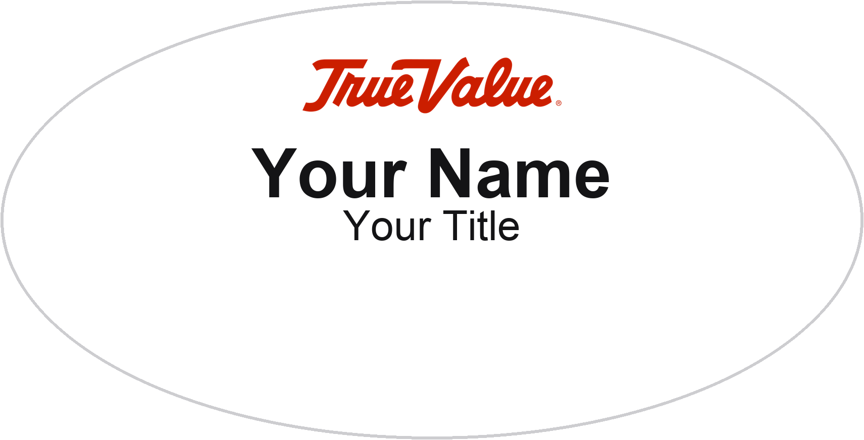 True Value hardware store name badge White, No Border