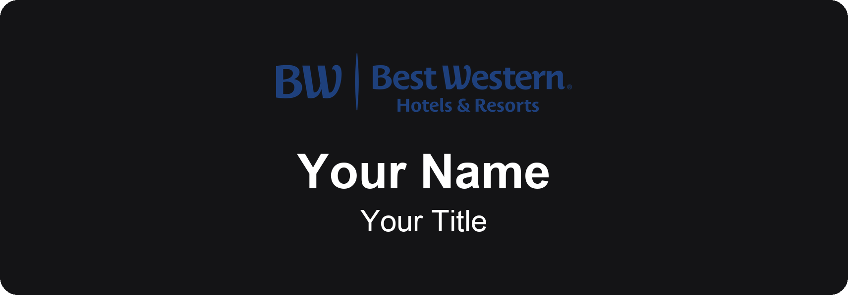 Best Western hotel staff name badge, 3" × 1" · Black, No Border · Magnetic, magnetic, made in USA
