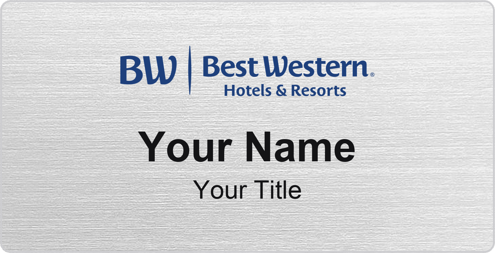 Best Western hotel name badge Silver Metallic, No Border