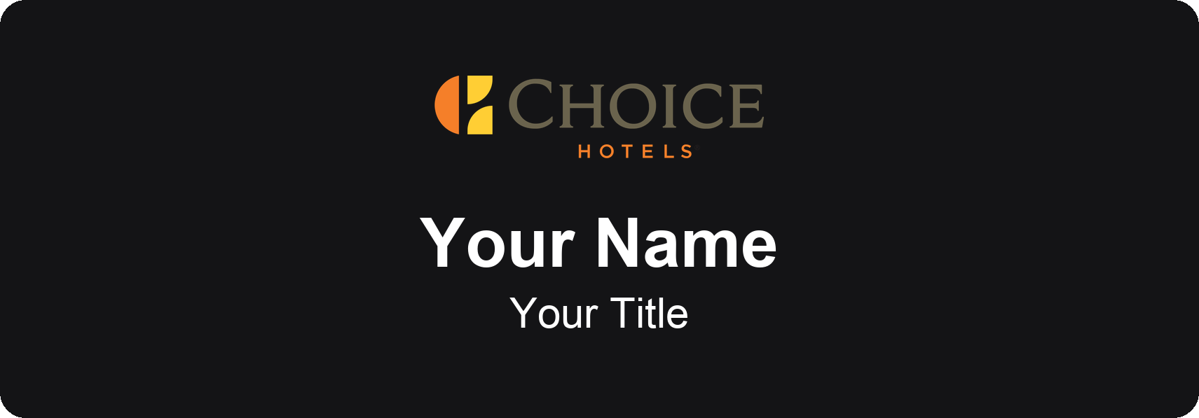 Choice Hotels hotel staff name badge, 3" × 1" · Black, No Border · Magnetic, magnetic, made in USA