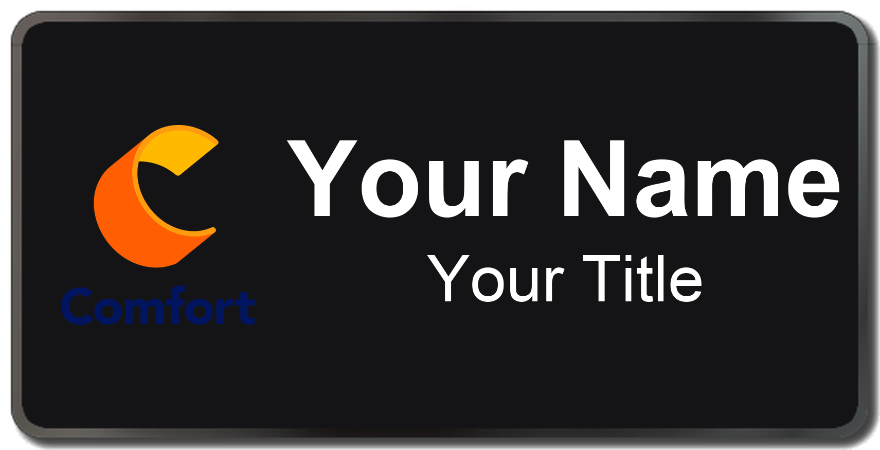 Comfort Inn hotel staff name badge, 3" × 1.5" · Black, Black Border · Magnetic, magnetic, made in USA