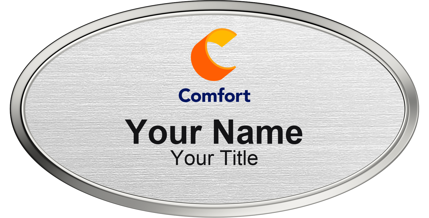 Comfort Inn hotel staff name badge, Oval 3" × 1.5" · Silver Metallic, Silver Border · Magnetic, magnetic, made in USA