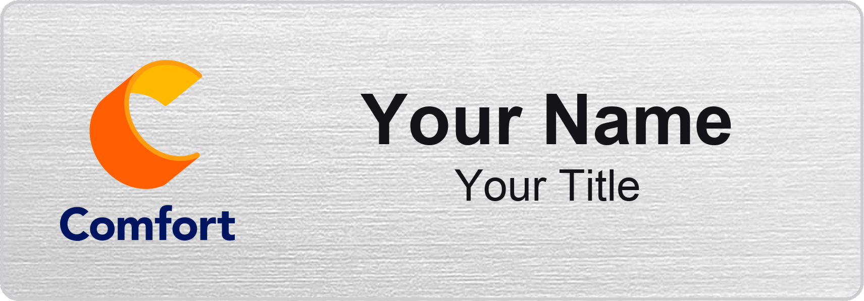 Comfort Inn hotel staff name badge, 3" × 1" · Silver Metallic, No Border · Magnetic, magnetic, made in USA