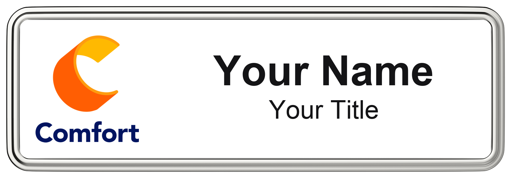 Comfort Inn hotel staff name badge, 3" × 1" · White, Silver Border · Magnetic, magnetic, made in USA