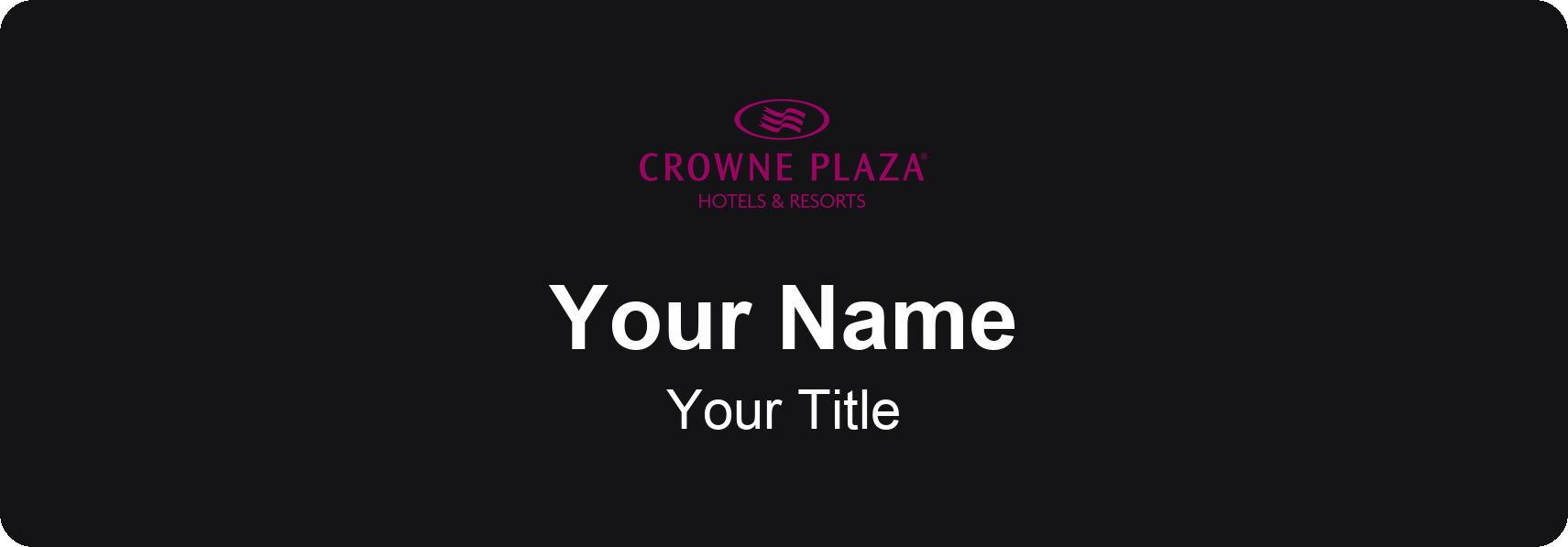 Crowne Plaza hotel staff name badge, 3" × 1" · Black, No Border · Magnetic, magnetic, made in USA
