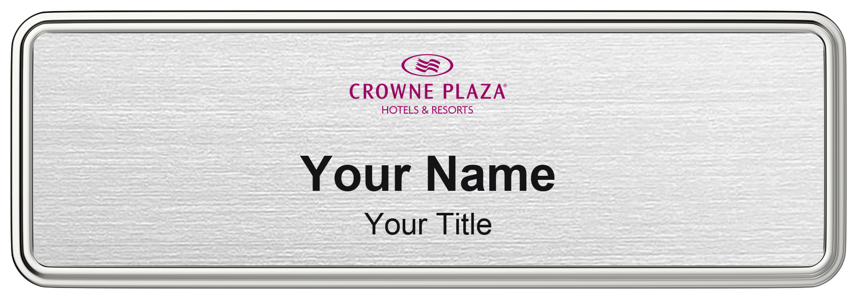 Crowne Plaza hotel name badge, brushed silver
