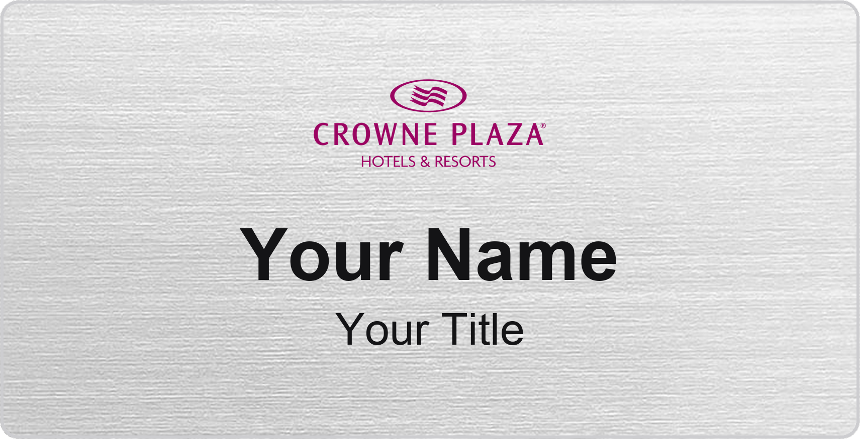 Crowne Plaza hotel name badge Silver Metallic, No Border