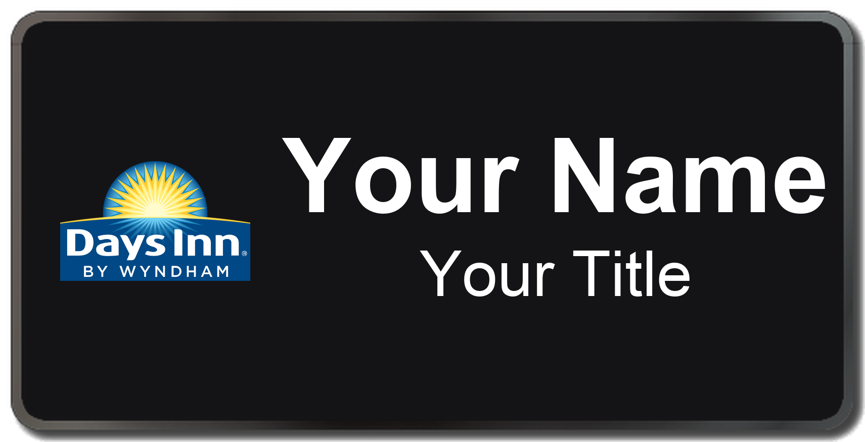 Days Inn hotel staff name badge, 3" × 1.5" · Black, Black Border · Magnetic, magnetic, made in USA