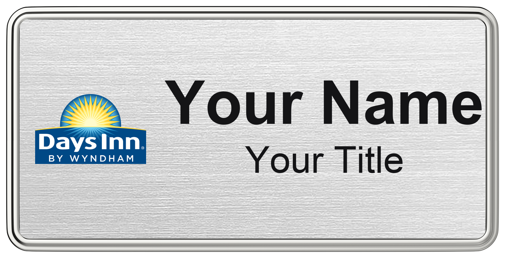 Days Inn hotel staff name badge, 3" × 1.5" · Silver Metallic, Silver Border · Magnetic, magnetic, made in USA