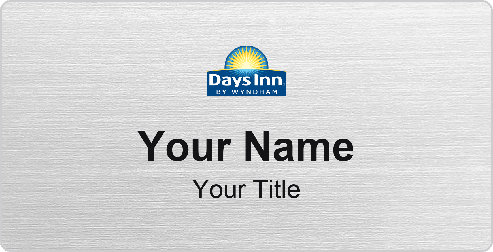 Days Inn hotel name badge Silver Metallic, No Border