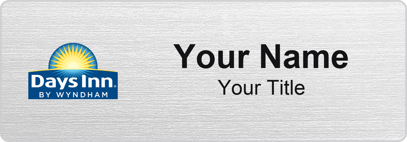 Days Inn hotel staff name badge, 3" × 1" · Silver Metallic, No Border · Magnetic, magnetic, made in USA