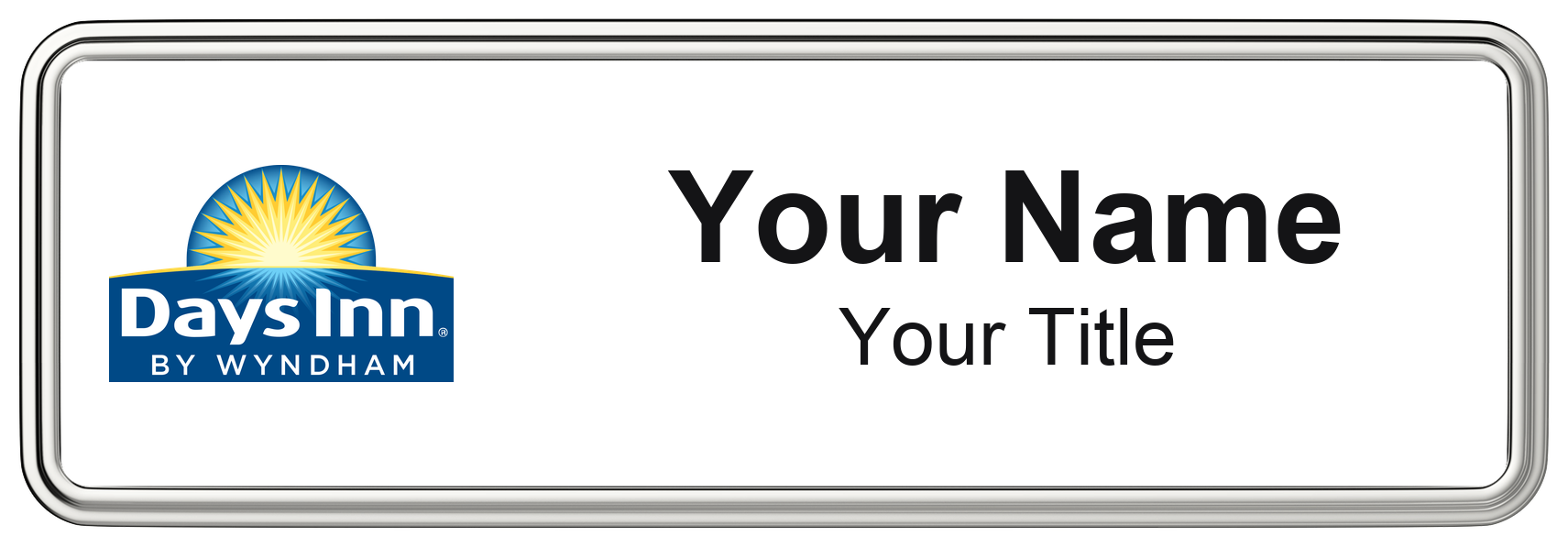 Days Inn hotel staff name badge, 3" × 1" · White, Silver Border · Magnetic, magnetic, made in USA