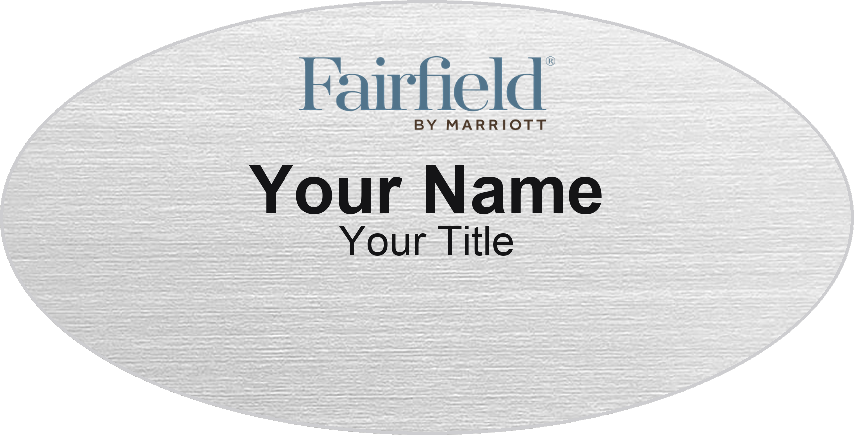 Fairfield Inn hotel name badge Silver Metallic, No Border