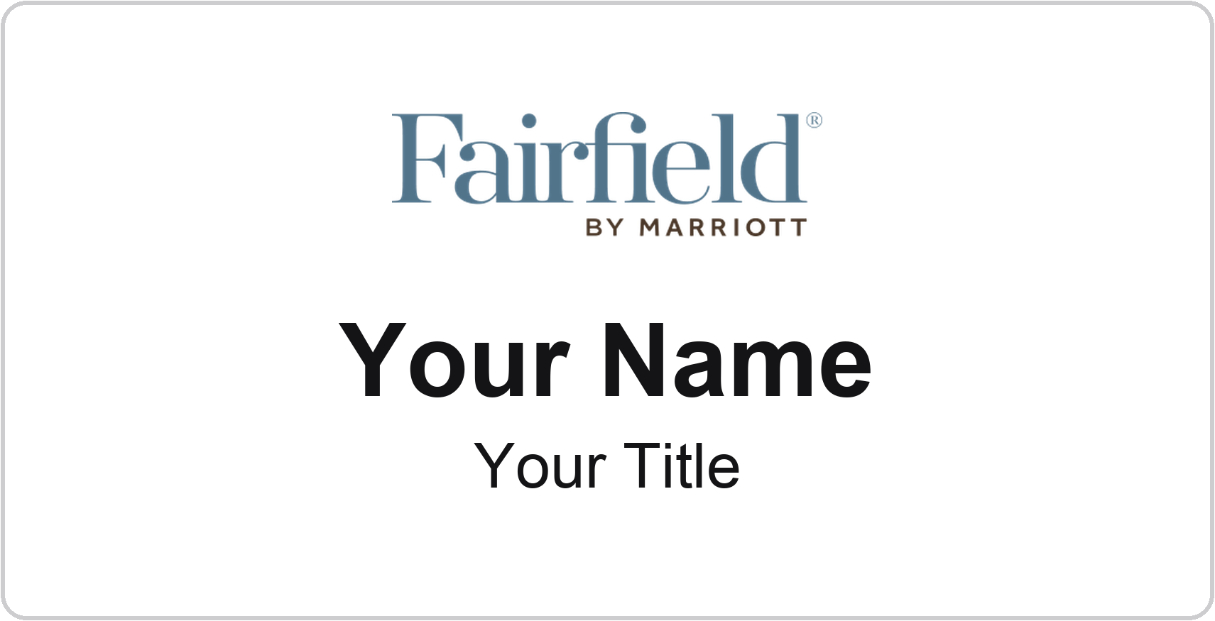 Fairfield Inn hotel name badge White, No Border