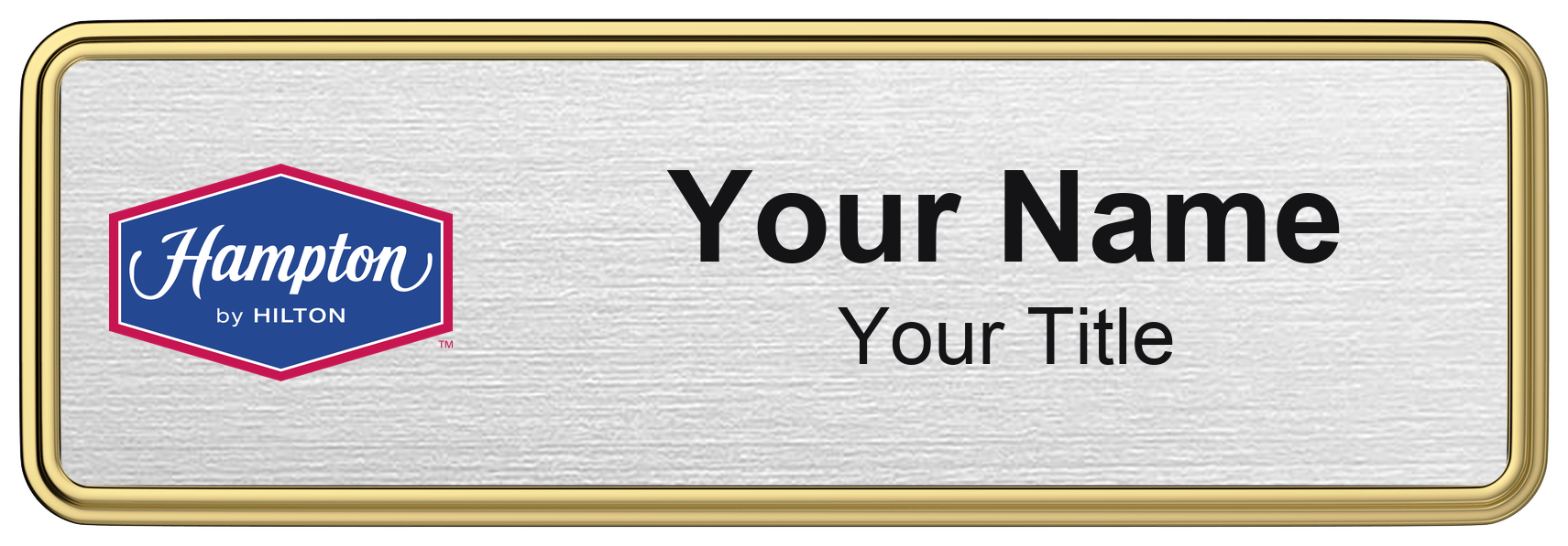 Hampton Inn hotel staff name badge, 3" × 1" · Silver Metallic, Gold Border · Magnetic, magnetic, made in USA