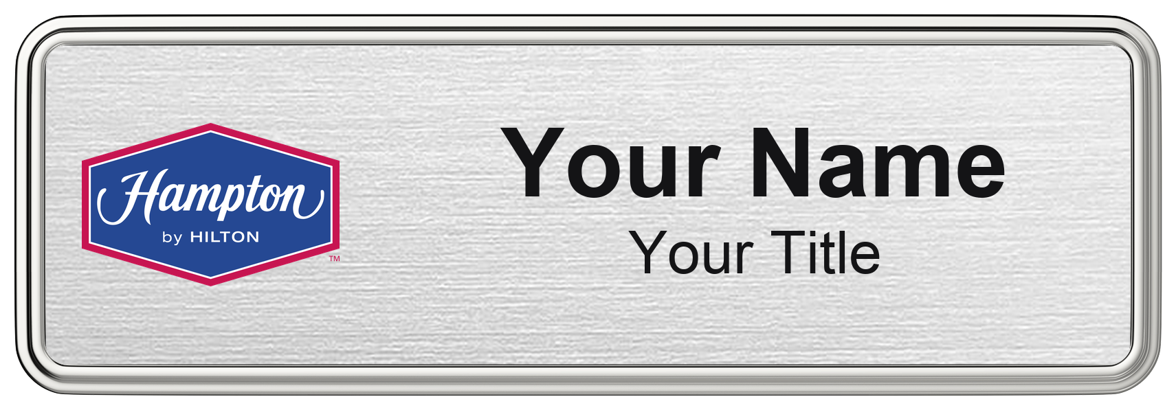 Hampton Inn hotel staff name badge, 3" × 1" · Silver Metallic, Silver Border · Magnetic, magnetic, made in USA