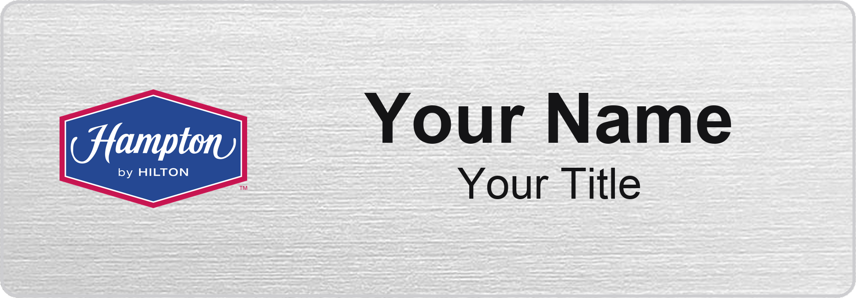 Hampton Inn hotel staff name badge, 3" × 1" · Silver Metallic, No Border · Magnetic, magnetic, made in USA