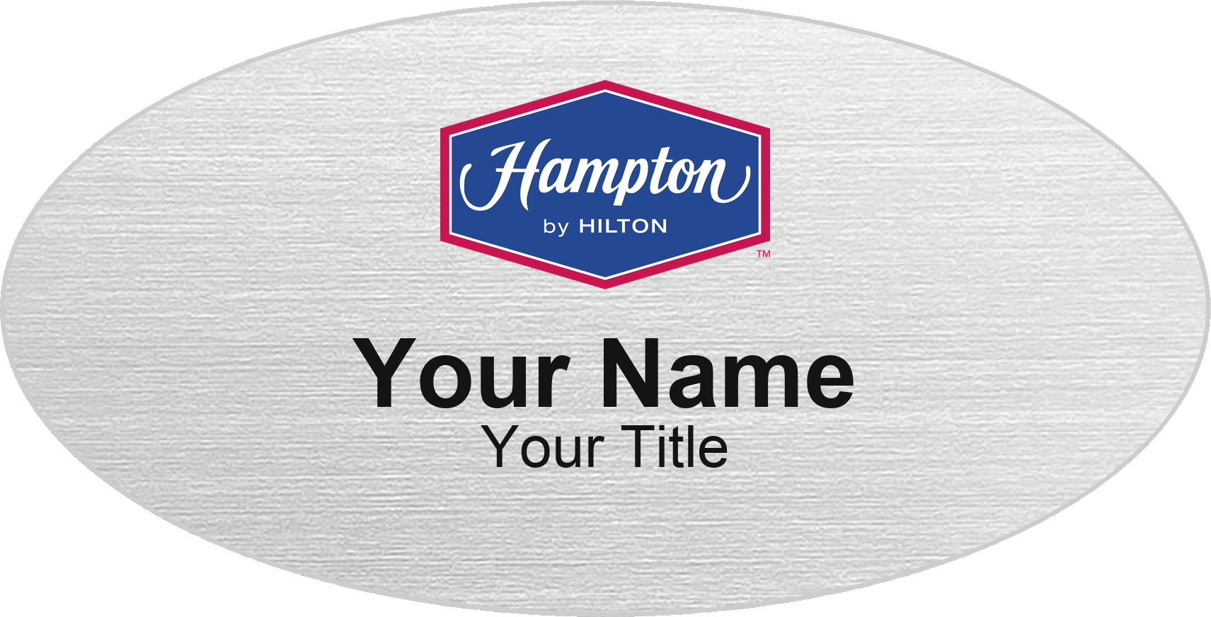Hampton Inn hotel name badge Silver Metallic, No Border