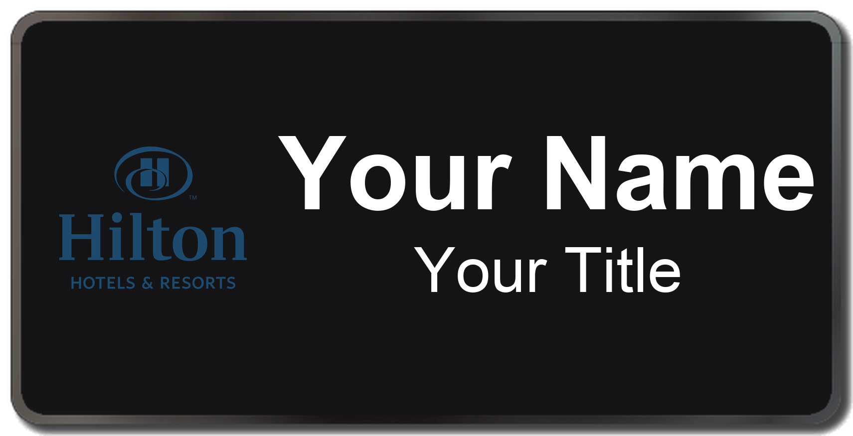 Hilton hotel staff name badge, 3" × 1.5" · Black, Black Border · Magnetic, magnetic, made in USA