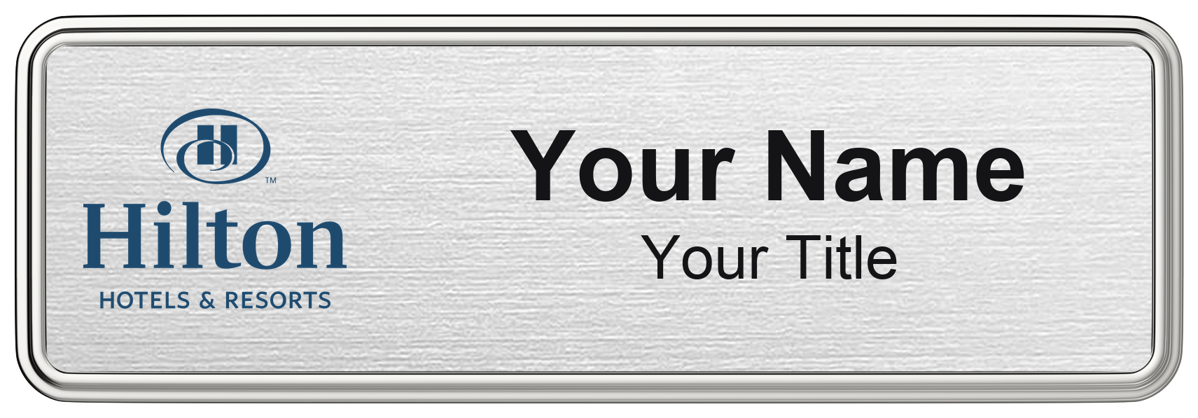 Hilton hotel staff name badge, 3" × 1" · Silver Metallic, Silver Border · Magnetic, magnetic, made in USA
