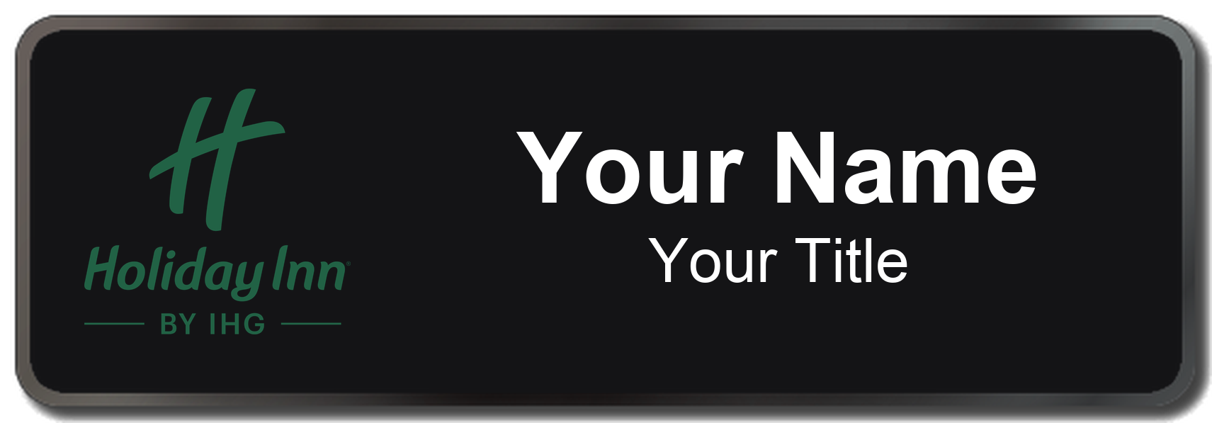 Holiday Inn hotel staff name badge, 3" × 1" · Black, Black Border · Magnetic, magnetic, made in USA