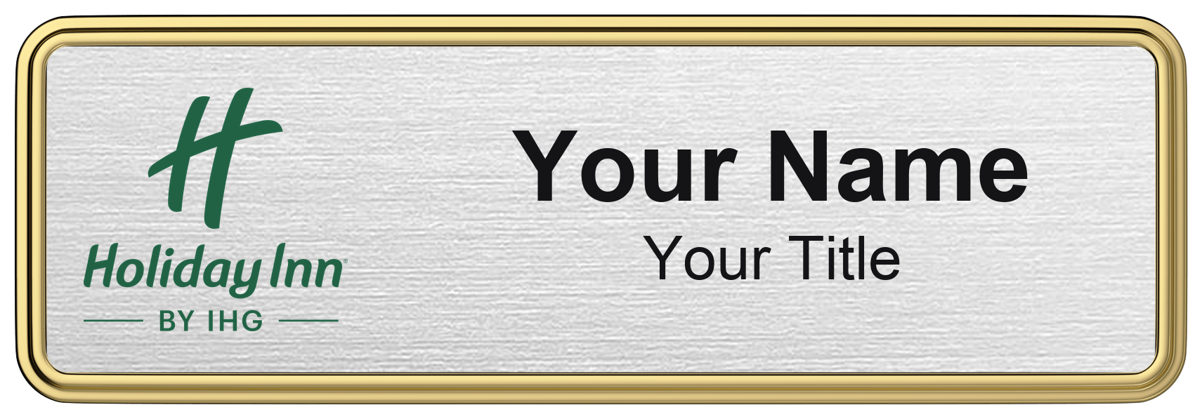 Holiday Inn hotel staff name badge, 3" × 1" · Silver Metallic, Gold Border · Magnetic, magnetic, made in USA