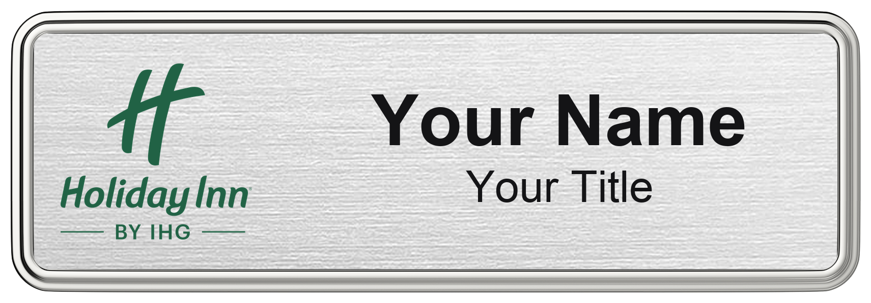 Holiday Inn hotel staff name badge, 3" × 1" · Silver Metallic, Silver Border · Magnetic, magnetic, made in USA