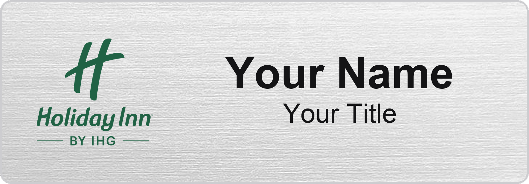 Holiday Inn hotel staff name badge, 3" × 1" · Silver Metallic, No Border · Magnetic, magnetic, made in USA