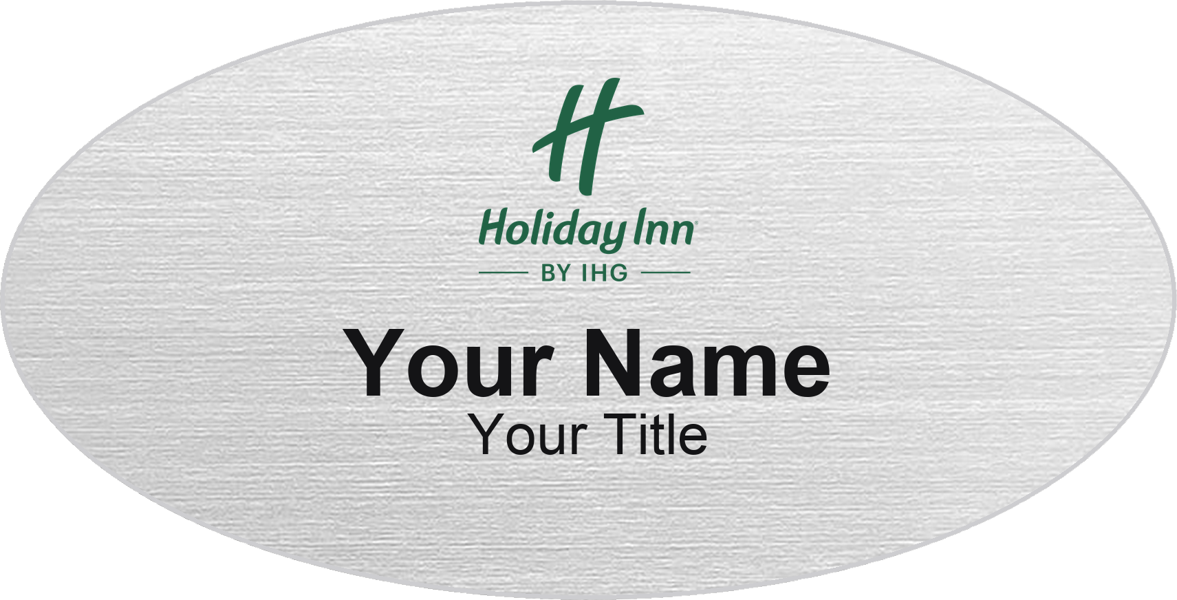 Holiday Inn hotel name badge Silver Metallic, No Border