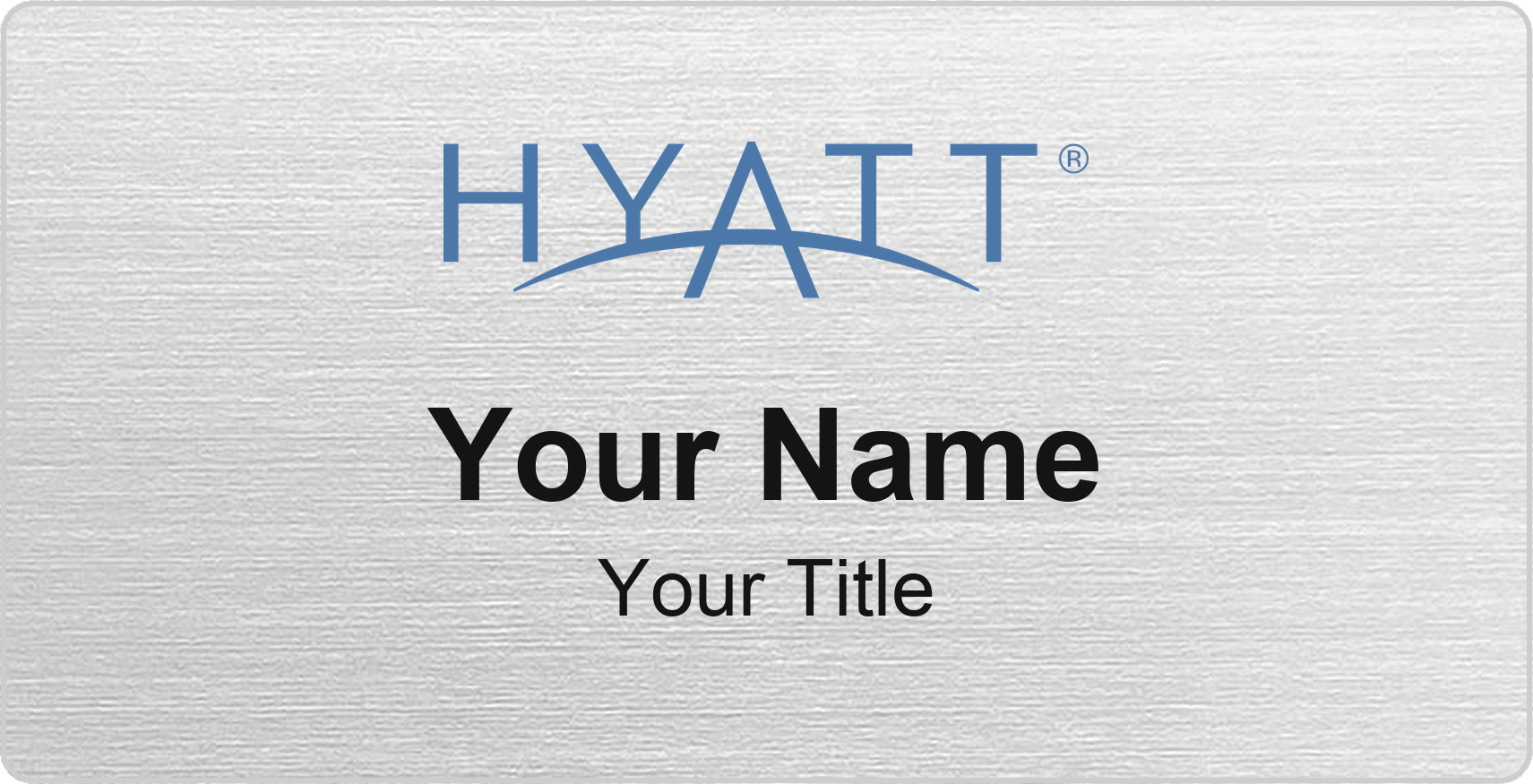 Hyatt hotel name badge Silver Metallic, No Border