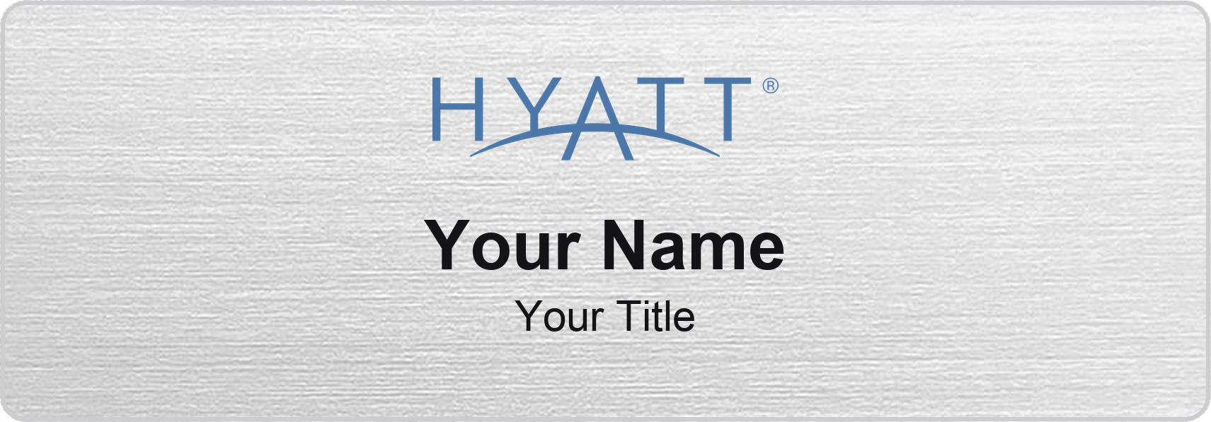 Hyatt hotel staff name badge, 3" × 1" · Silver Metallic, No Border · Magnetic, magnetic, made in USA