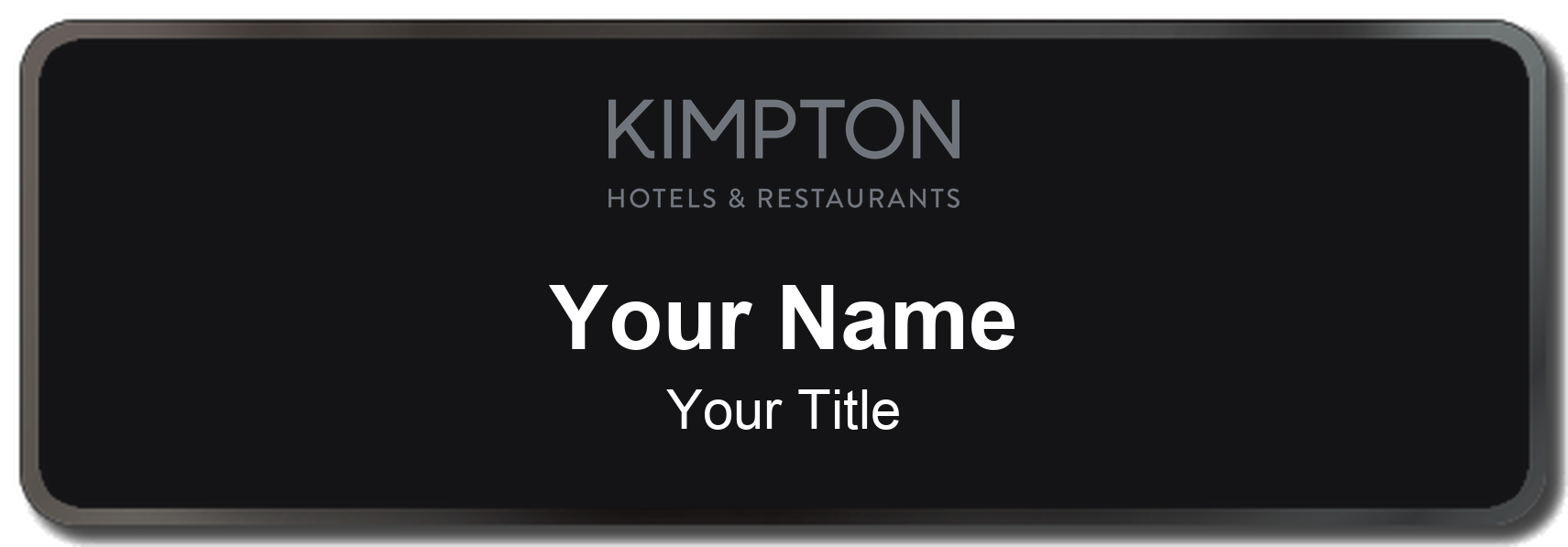 Kimpton hotel staff name badge, 3" × 1" · Black, Black Border · Magnetic, magnetic, made in USA