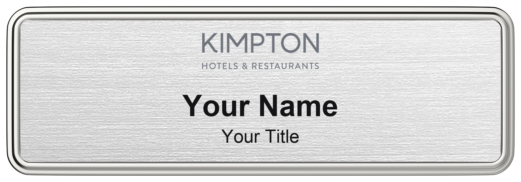 Kimpton hotel staff name badge, 3" × 1" · Silver Metallic, Silver Border · Magnetic, magnetic, made in USA