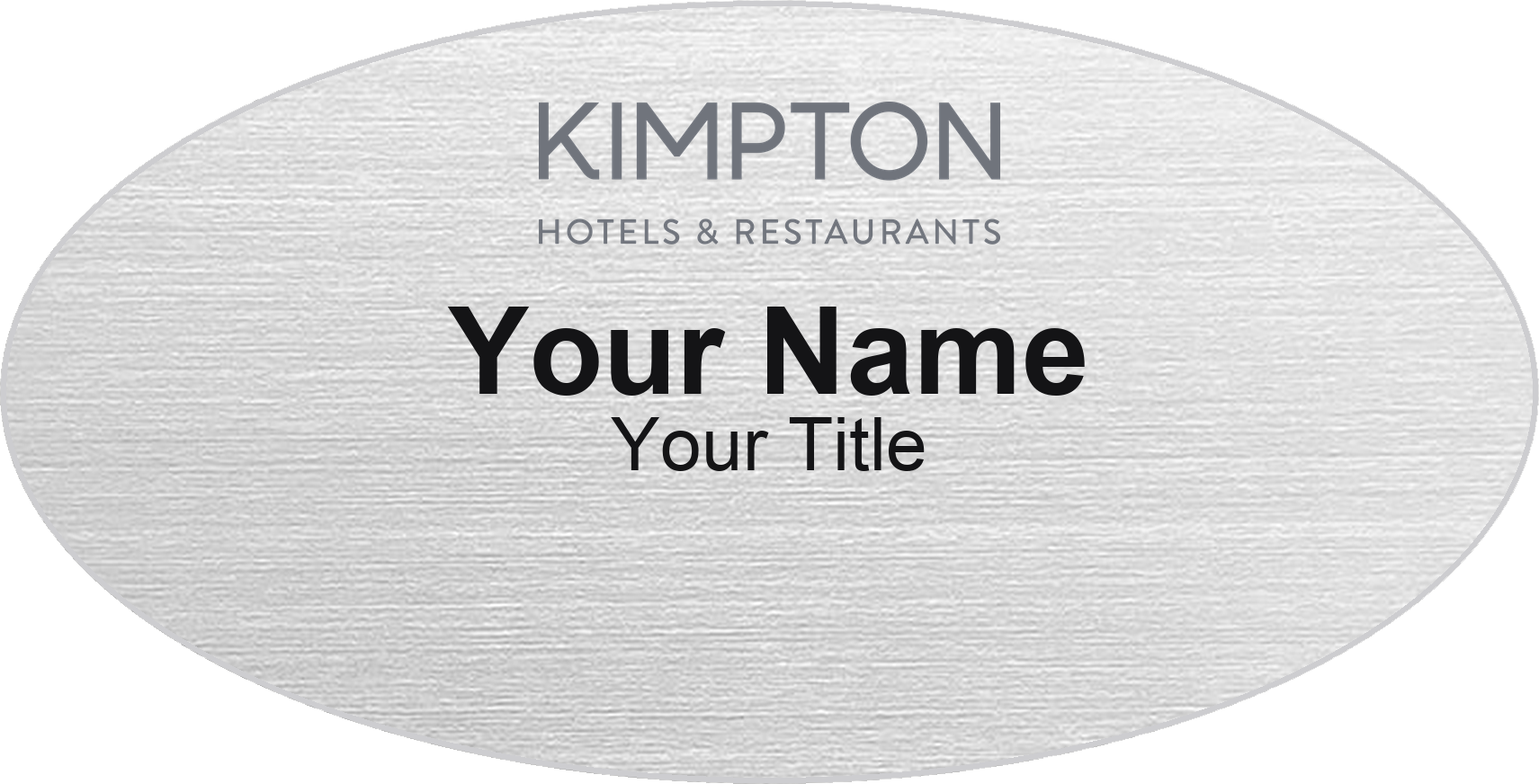 Kimpton hotel name badge Silver Metallic, No Border