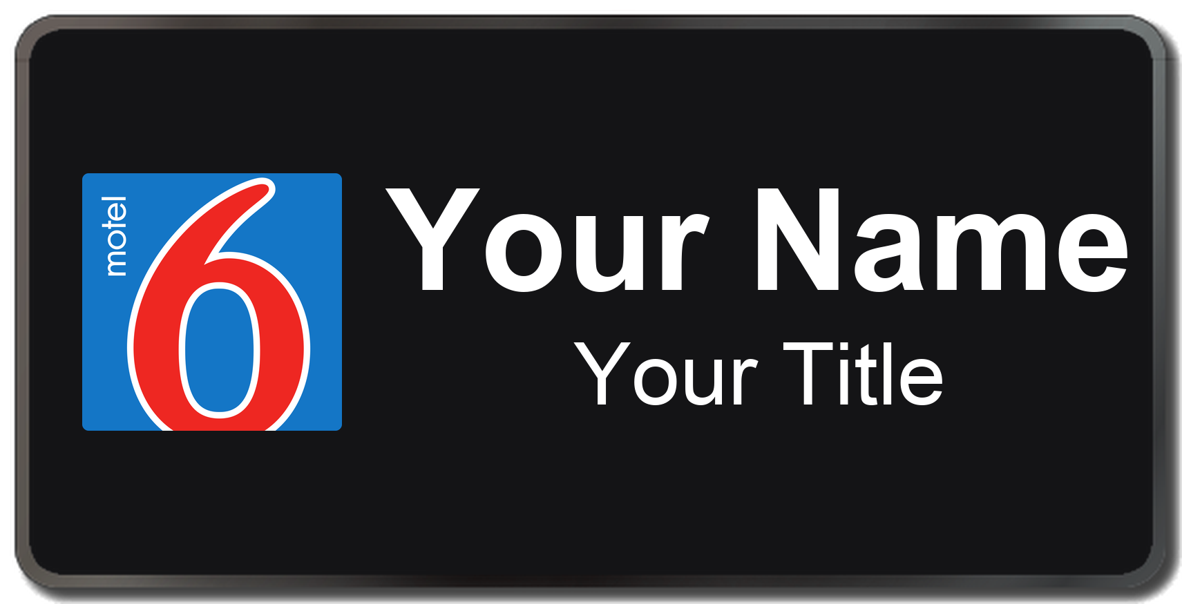 Motel 6 hotel staff name badge, 3" × 1.5" · Black, Black Border · Magnetic, magnetic, made in USA