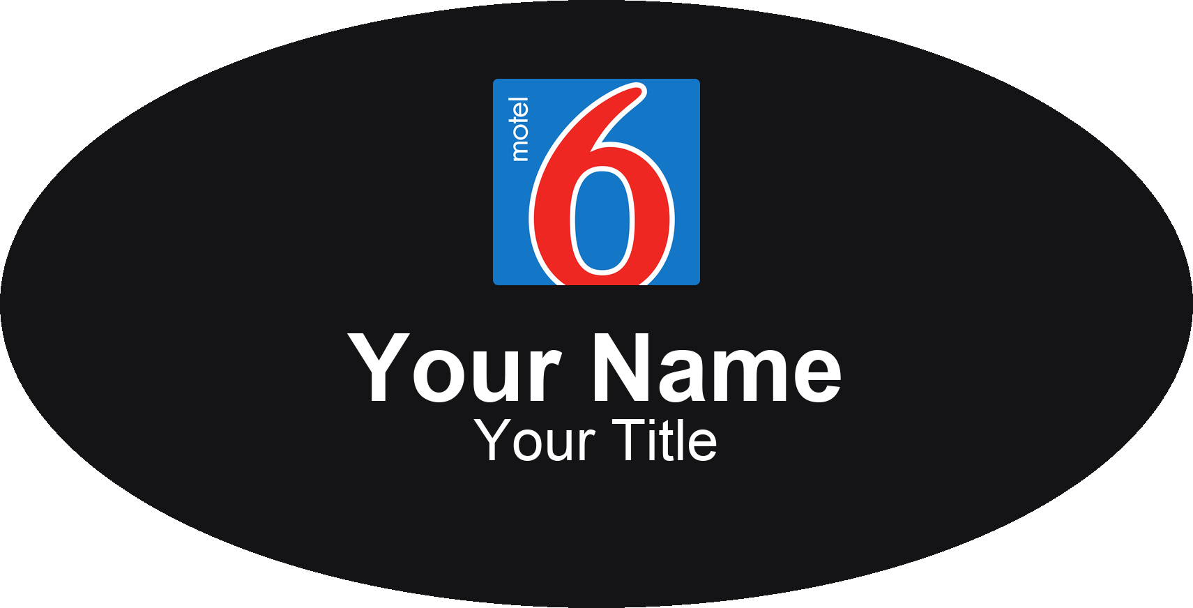 Motel 6 hotel name badge Black, No Border