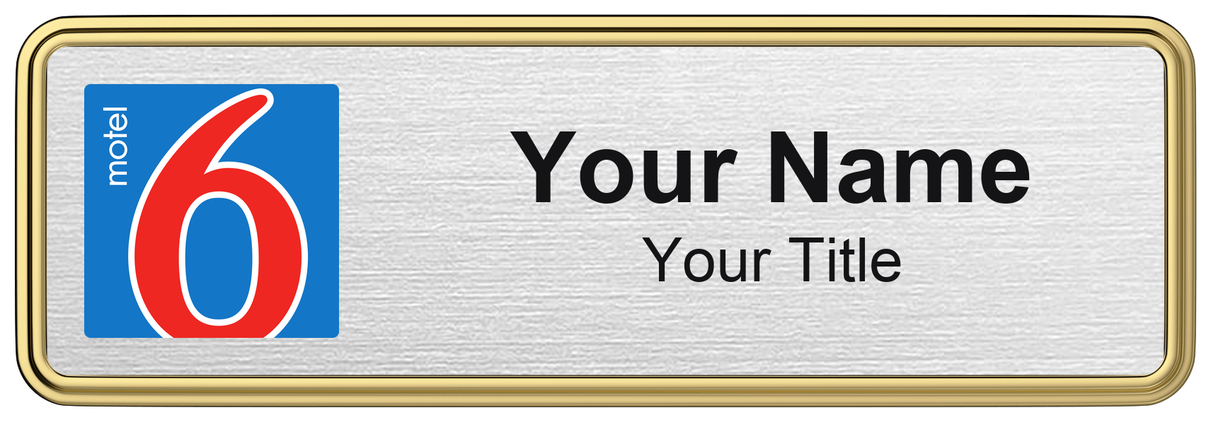 Motel 6 hotel staff name badge, 3" × 1" · Silver Metallic, Gold Border · Magnetic, magnetic, made in USA