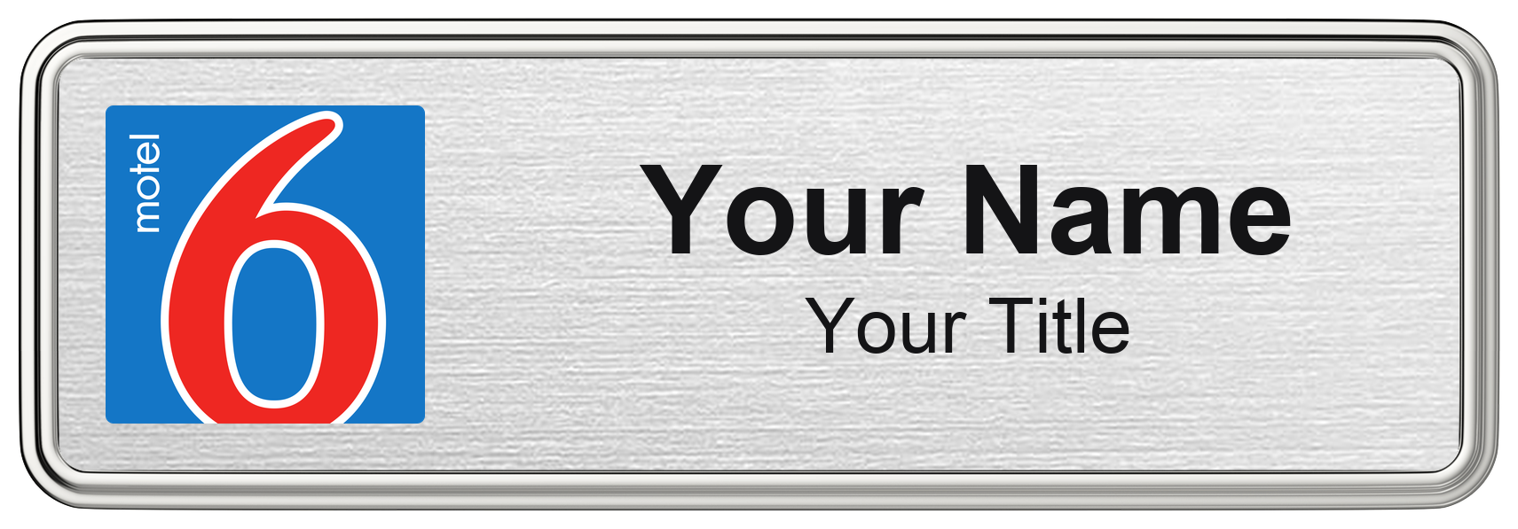 Motel 6 hotel name badge, brushed silver