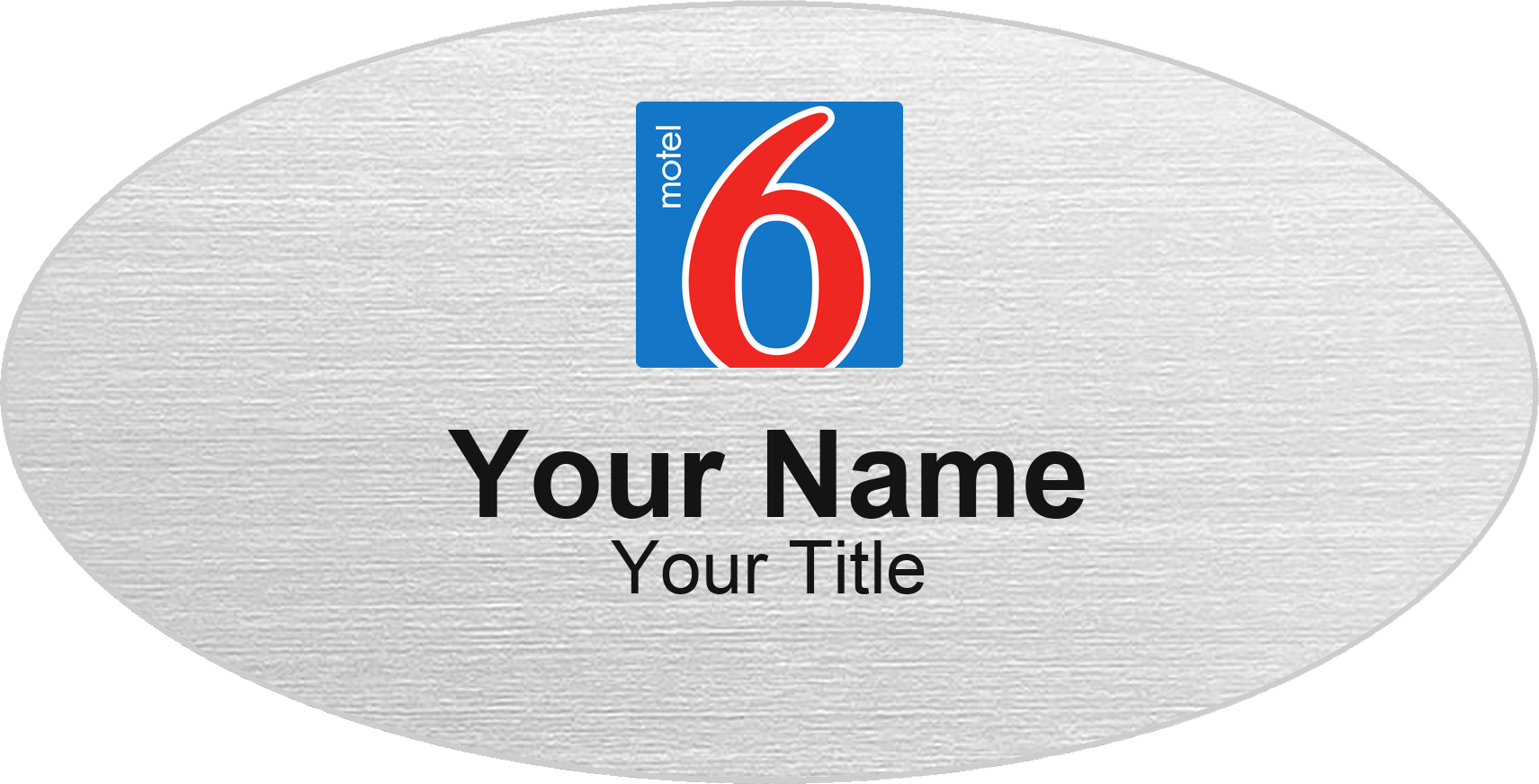 Motel 6 hotel name badge Silver Metallic, No Border