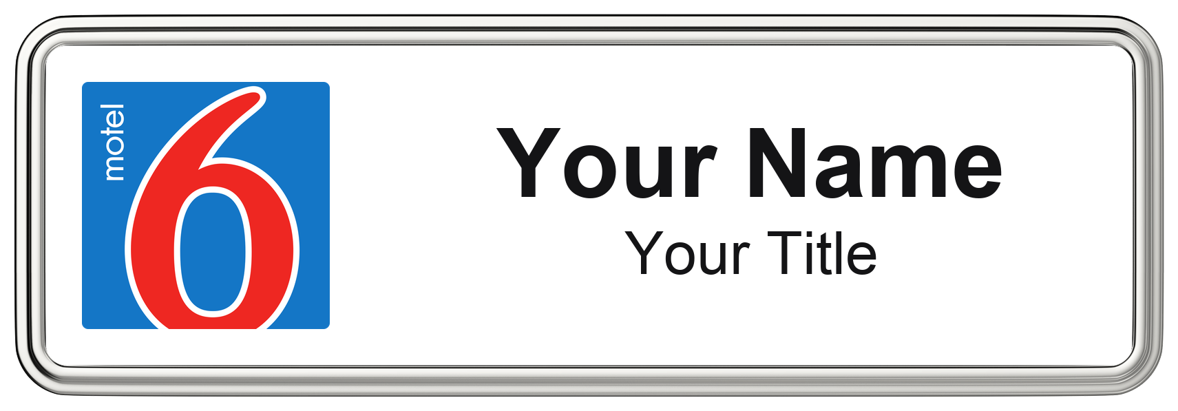 Motel 6 hotel staff name badge, 3" × 1" · White, Silver Border · Magnetic, magnetic, made in USA