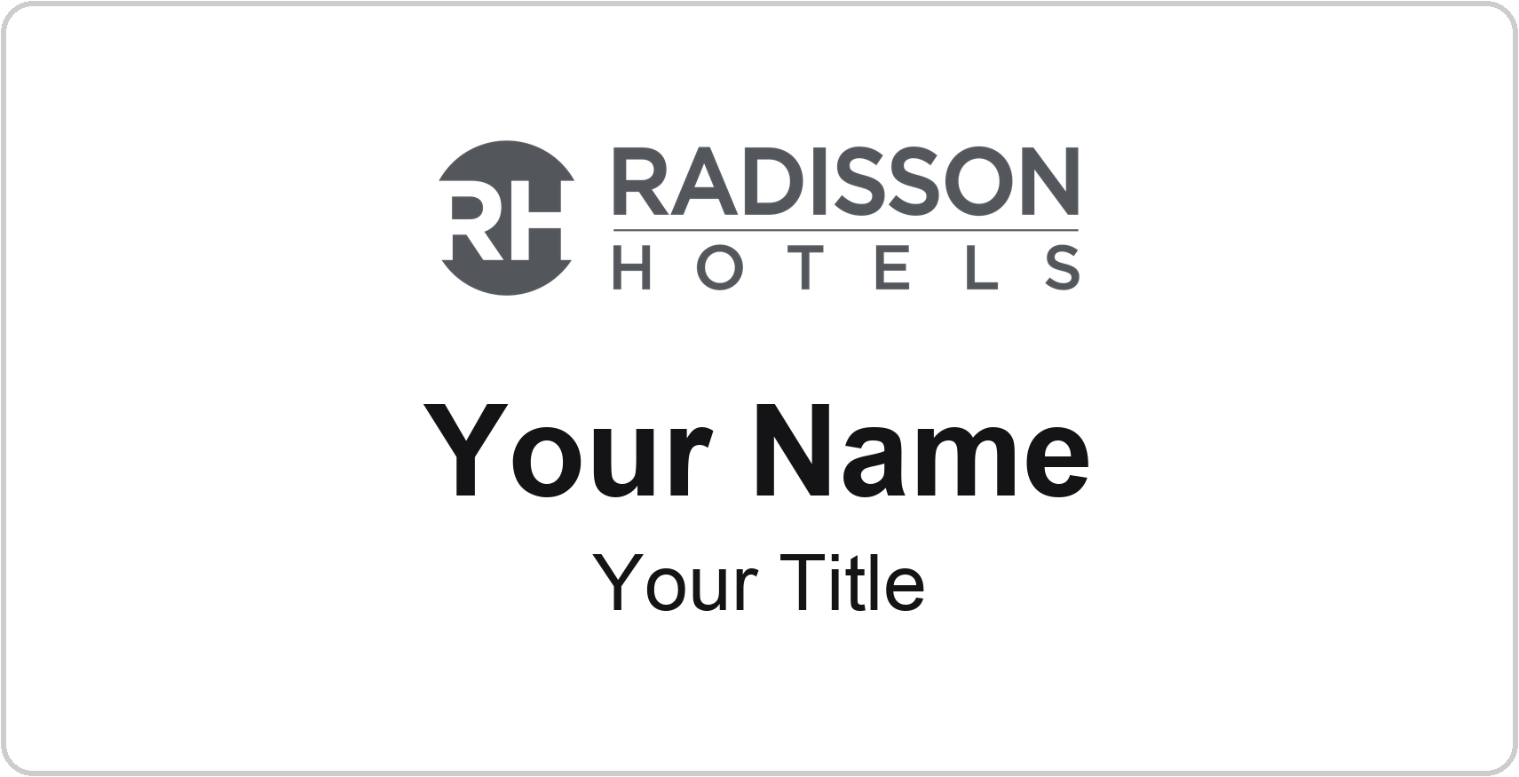 Radisson hotel name badge White, No Border
