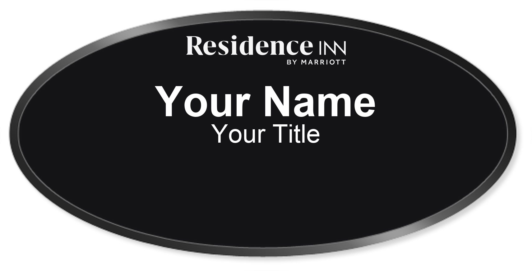 Residence Inn hotel staff name badge, Oval 3" × 1.5" · Black, Black Border · Magnetic, magnetic, made in USA